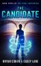 [Viral Superhero 03] • The Candidate